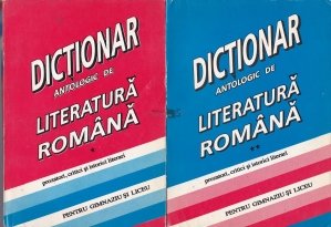 Dictionar antologic de literatura romana