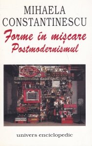 Forme in miscare: Postmodernismul