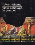 Viata cotidiana la Pompei