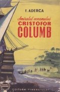 Amiralul oceanului, Cristofor Columb