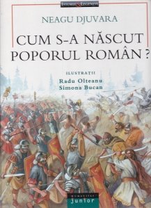 Cum s-a nascut poporul roman?