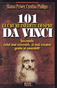 101 lucruri inedite despre Da Vinci