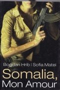 Somalia, Mon Amour