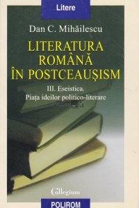 Literatura romana in postceausism