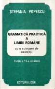 Gramatica practica a limbii romane cu o culegere de exercitii