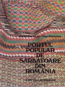 Portul Popular De Sarbatoare Din Romania