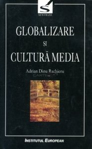 Globalizare si cultura media