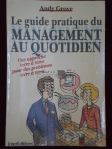 Le Guide Pratique Du Management Au Quotidien