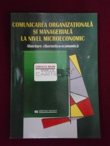 Comunicarea organizationala si manageriala la nivel microeconomic