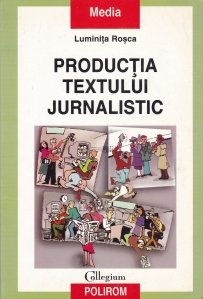Productia textului jurnalistic