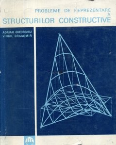Probleme de reprezentare a structurilor constructive