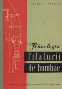 Tehnologia Filaturii De Bumbac
