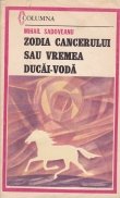 Zodia Cancerului sau Vremea Ducai-Voda