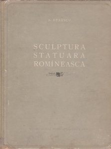 Sculptura Statuara Romineasca