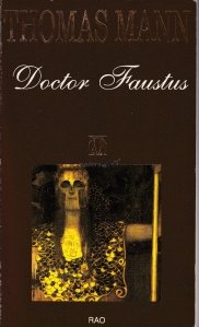 Doctor Faustus. Cum am scris doctor Faustus