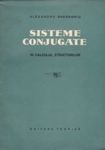 Sisteme conjugate in calculul structurilor