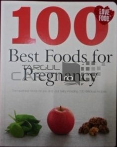 100 Best Foods For Pregnancy