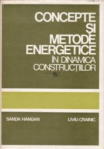 Concepte si metode energetice in dinamica constructiilor
