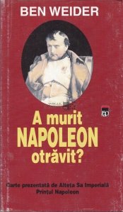 A murit Napoleon otravit?