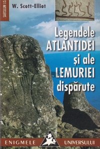 Legendele Atlantidei si ale Lemuriei disparute