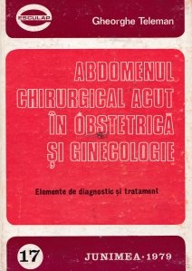 Abdomenul chirurgical acut in obstetrica si ginecologie