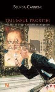 Triumful prostiei
