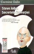 Steve Jobs. Secretele inovatiei