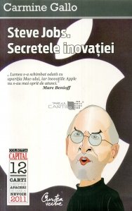 Steve Jobs. Secretele inovatiei