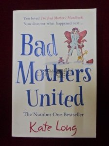 Bad mothers united