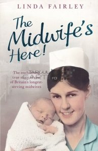 The midwife's here!