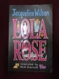 Lola rose