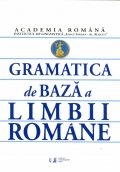 Gramatica de baza a limbii romane
