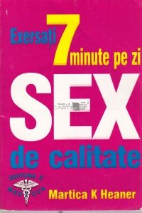 Exersati 7 minute pe zi pentru un sex de calitate
