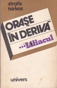 Orase In Deriva