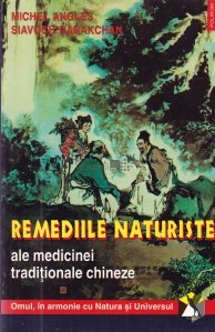 Remediile Naturiste Ale Medicinei Traditionale Chineze