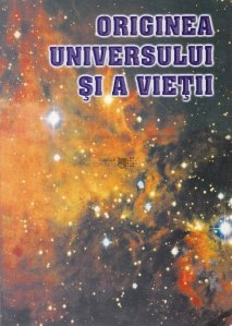 Originea universului si a vietii