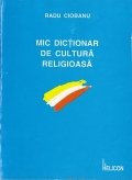 Mic dictionar de cultura religioasa