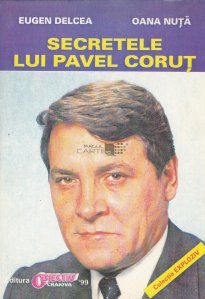 Secretele lui Pavel Corut