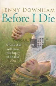 Before I Die