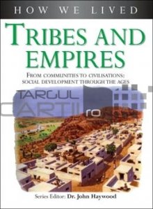 Tribes and Empires