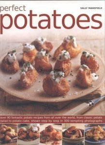 Perfect potatoes / Cartoful perfect