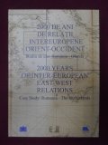 2000 de ani de relatii intereuropene Orient-Occident