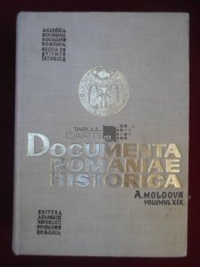 Documenta Romaniae Historica. A. Moldova 19