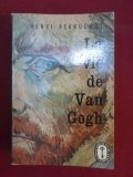 La Vie De Van Gogh