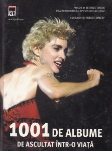 1001 De Albume De Ascultat Intr-o Viata