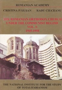 The Romanian Orthodox Church Under The Communist Regime 1