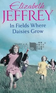 In Fields Where Daisies Grow