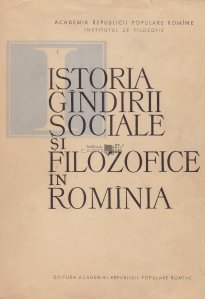 Istoria gindirii sociale si filozofice in Romania
