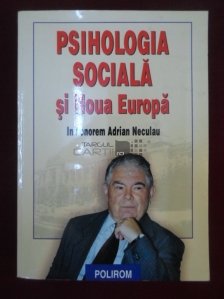 Psihologia Sociala Si Noua Europa