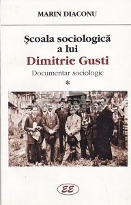 Scoala Sociologica A Lui Dimitrie Gusti 1